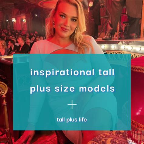 Inspirational Tall Plus Models